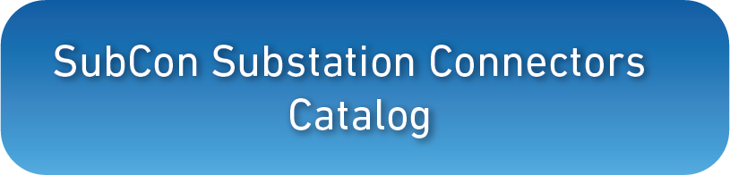 Button for web SubCon Substation Conn Catalog